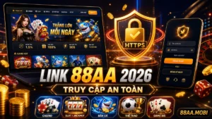 Link vào 88AA mới nhất 2026
